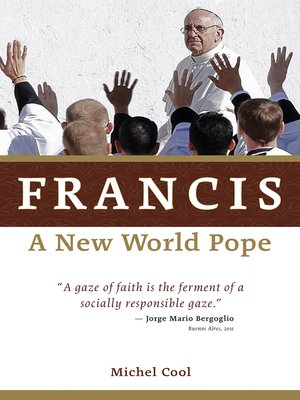 cover image of Francis, a New World Pope
